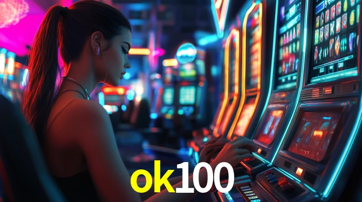 ok100: Jogos de Caça-Níqueis-Altas Recompensas, Roleta-Velocidade, Blackjack-Desafios Máximos